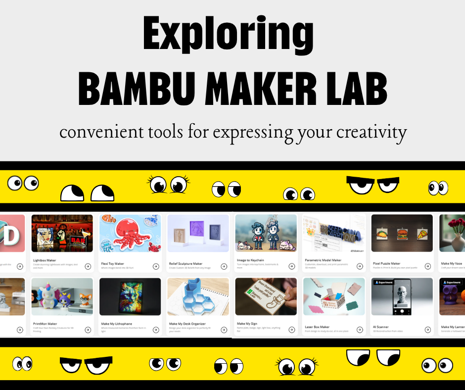 Exploring Bambu Maker Lab - June 23 6-7:30PM